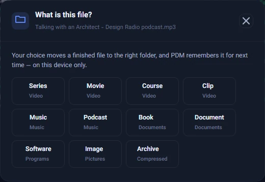 The "What is this file?" window with eleven choices, from Series and Movie to Software and Archive
